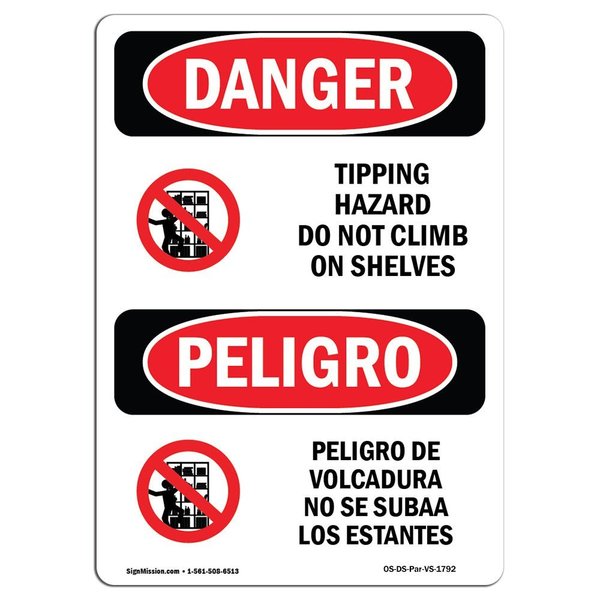 Signmission OSHA Danger, Tipping Hazard Do Not Climb Bilingual, 10in X 7in Aluminum, OS-DS-A-710-VS-1792 OS-DS-A-710-VS-1792
